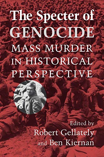 Stock image for THE SPECTER OF GENOCIDE. Mass Murder in Historical Perspective. for sale by Sainsbury's Books Pty. Ltd.