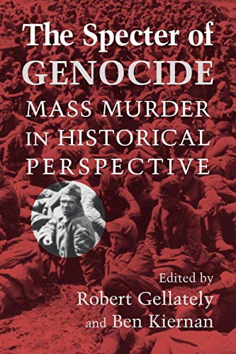 9780521527507: The Specter of Genocide: Mass Murder in Historical Perspective