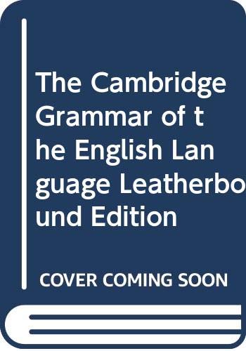 9780521527613: The Cambridge Grammar of the English Language Leatherbound Edition