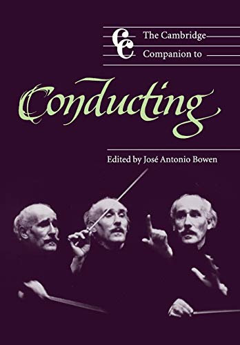 Stock image for The Cambridge Companion to Conducting (Cambridge Companions to Music) for sale by Chiron Media