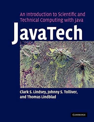 9780521527972: JavaTech, an Introduction to Scientific and Technical Computing with Java