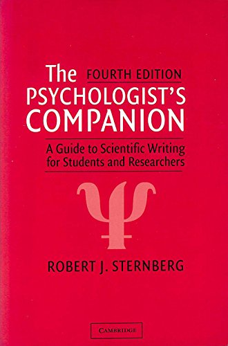 Beispielbild fr The Psychologist's Companion : A Guide to Scientific Writing for Students and Researchers zum Verkauf von Better World Books