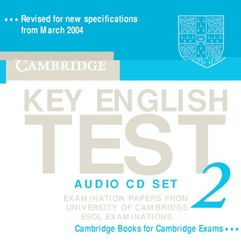 Imagen de archivo de Cambridge Key English Test 2 Audio CD Set (2 CDs): Examination Papers from the University of Cambridge ESOL Examinations (CD-Audio) a la venta por Revaluation Books