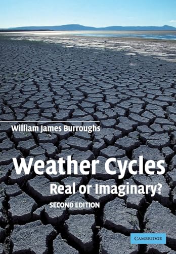 Beispielbild fr Weather Cycles: Real or Imaginary? zum Verkauf von HPB-Red