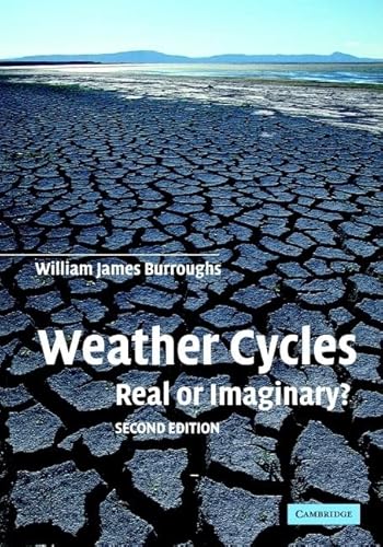 9780521528221: Weather Cycles, Second Edition: Real or Imaginary?