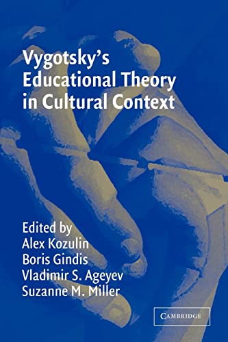 Stock image for Vygotsky's Educational Theory in Cultural Context (Learning in Doing: Social, Cognitive and Computational Perspectives) for sale by BooksRun