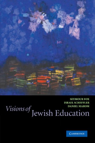 Imagen de archivo de Visions of Jewish Education a la venta por BooksRun