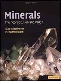 Minerals: Their Constitution and Origin