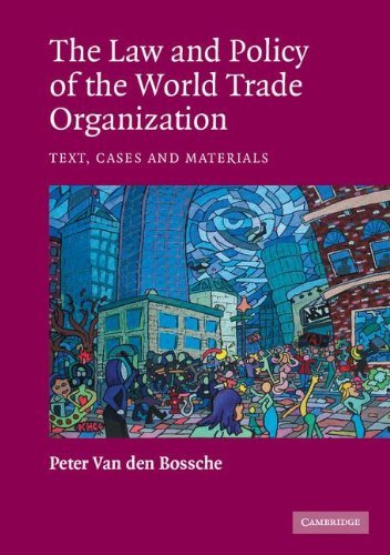 9780521529815: THE LAW AND POLICY OF THE WORLD TRADE ORGANIZATION: Text, Cases and Materials