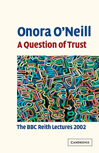 9780521529969: A Question of Trust: The BBC Reith Lectures 2002