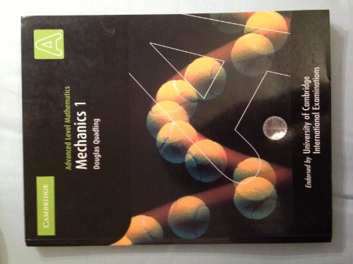 Imagen de archivo de Mechanics 1 (International) (Cambridge International Examinations) a la venta por SecondSale