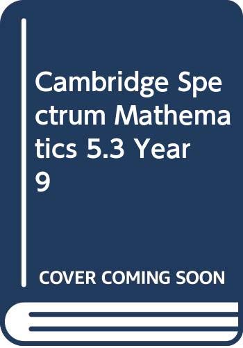 Stock image for Cambridge Spectrum Mathematics 5.3 Year 9 for sale by HPB-Red