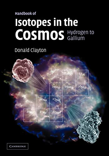 Beispielbild fr Handbook of Isotopes in the Cosmos: Hydrogen to Gallium zum Verkauf von Ria Christie Collections