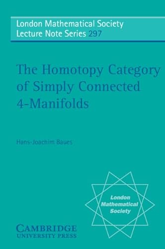 Stock image for The Homotopy Category of Simply Connected 4-Manifolds for sale by Michener & Rutledge Booksellers, Inc.