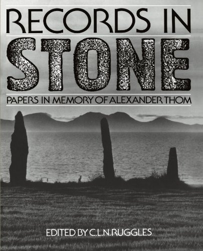 Stock image for Records in Stone: Papers in Memory of Alexander Thom for sale by Voltaire and Rousseau Bookshop