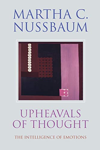 9780521531825: Upheavals of Thought Paperback: The Intelligence of Emotions