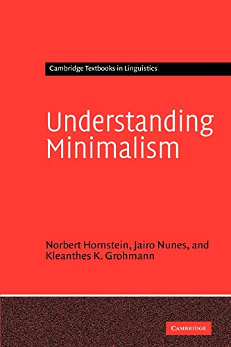 Beispielbild fr Understanding Minimalism (Cambridge Textbooks in Linguistics) zum Verkauf von medimops