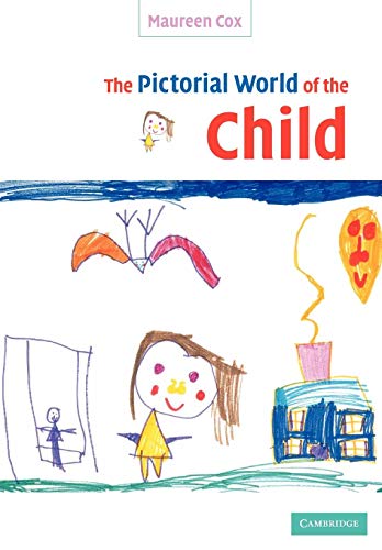 9780521531986: The Pictorial World of the Child Paperback