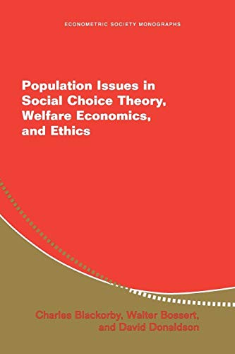 Stock image for Population Issues In Social Choice Theory, Welfare Economics, And Ethics for sale by Romtrade Corp.