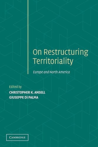 Imagen de archivo de Restructuring Territoriality: Europe And The United States Compared a la venta por David's Books