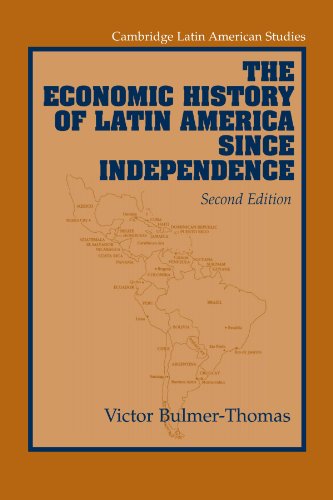 Stock image for The Economic History of Latin America since Independence for sale by Better World Books