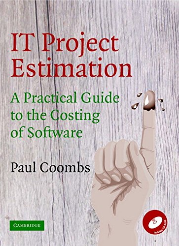 Beispielbild fr IT Project Estimation: A Practical Guide to the Costing of Software zum Verkauf von Books of the Smoky Mountains