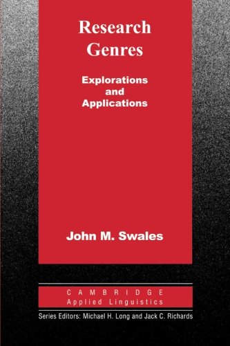 Imagen de archivo de Research Genres: Explorations and Applications (Cambridge Applied Linguistics) a la venta por HPB-Red