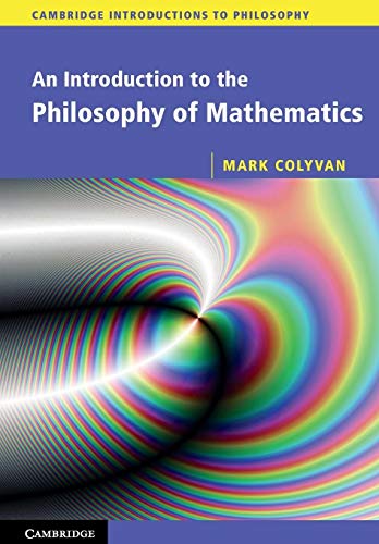 9780521533416: An Introduction to the Philosophy of Mathematics Paperback (Cambridge Introductions to Philosophy)