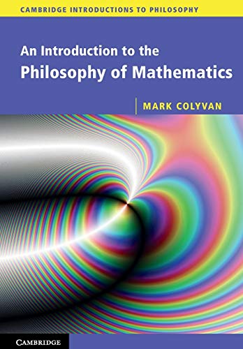 Stock image for An Introduction to the Philosophy of Mathematics (Cambridge Introductions to Philosophy) for sale by WorldofBooks
