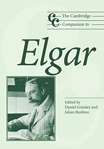 9780521533638: The Cambridge Companion to Elgar Paperback (Cambridge Companions to Music)