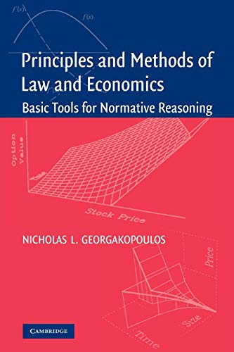 Stock image for Principles and Methods of Law and Economics : Enhancing Normative Analysis for sale by Better World Books