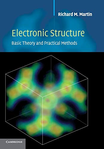 9780521534406: Electronic Structure: Basic Theory and Practical Methods
