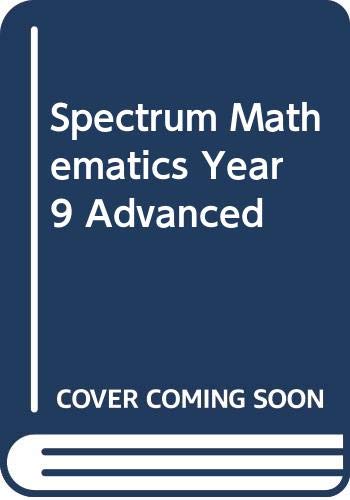 Spectrum Mathematics Year 9 Advanced (9780521534611) by Priddle, Anthony; Osborne, Carol