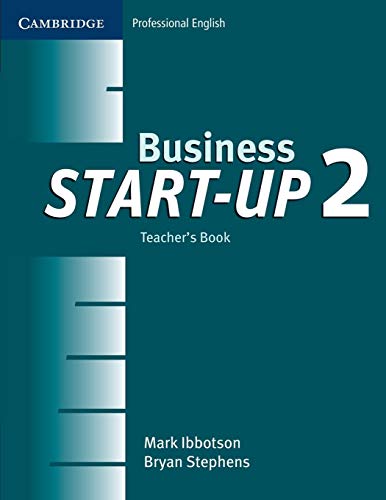 Stock image for Business Start-up 2 Teacher's Book (Cambridge Professional English) for sale by Redux Books