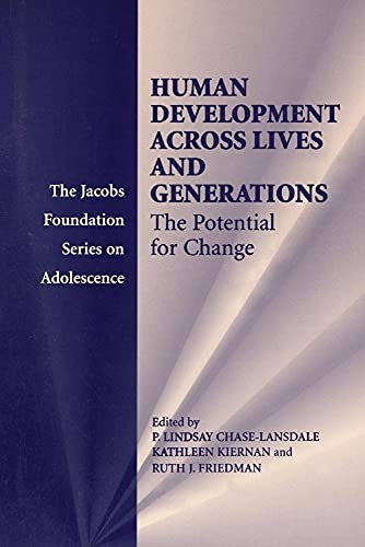 9780521535793: Human Development across Lives and Generations Paperback: The Potential for Change (The Jacobs Foundation Series on Adolescence)