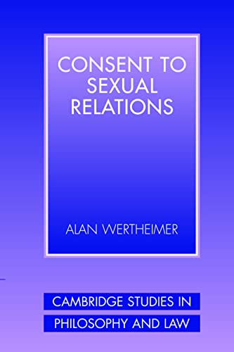 Imagen de archivo de Consent to Sexual Relations a la venta por Michener & Rutledge Booksellers, Inc.