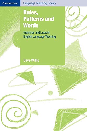 Stock image for Rules, Patterns and Words: Grammar and Lexis in English Language Teaching (Cambridge Language Teaching Library) for sale by Zoom Books Company