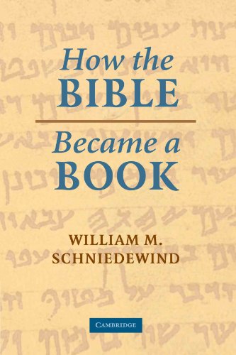 Beispielbild fr How the Bible Became a Book: The Textualization of Ancient Israel zum Verkauf von Chiron Media
