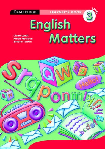 English Matters Grade 3 Learner's Book (9780521536295) by Londt, Claire; Morrison, Karen; Tonkin, SimÃ³ne