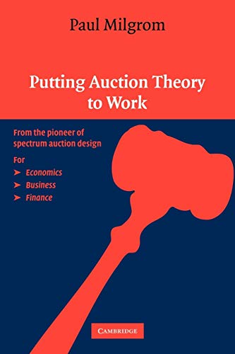 9780521536721: Putting Auction Theory to Work Paperback (Churchill Lectures in Economics)
