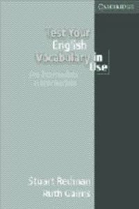 9780521536899: Test your English Vocabulary in Use: Pre-intermediate and Intermediate