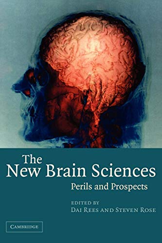 Stock image for The New Brain Sciences : Perils and Prospects for sale by Better World Books