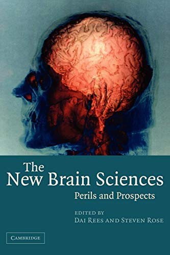 9780521537148: The New Brain Sciences: Perils and Prospects