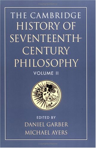 Stock image for The Cambridge History of Seventeenth-Century Philosophy for sale by Vibes & Scribes