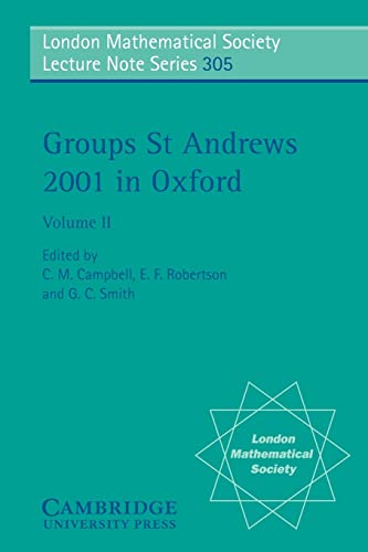9780521537407: Groups St Andrews 2001 In Oxford (London Mathematical Society Lecture Note Series): Volume 2 (London Mathematical Society Lecture Note Series, Series Number 305)