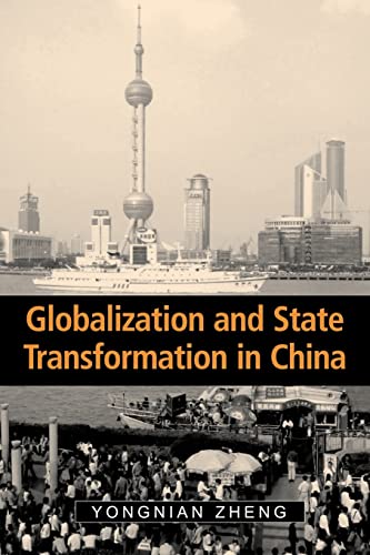 9780521537506: Globalization and State Transformation in China (Cambridge Asia-Pacific Studies)