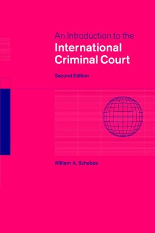 Beispielbild fr An Introduction to the International Criminal Court zum Verkauf von Better World Books