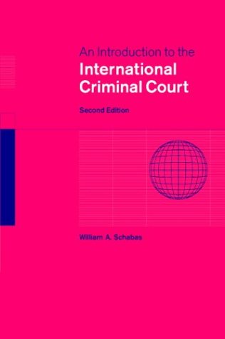 9780521537568: An Introduction to the International Criminal Court