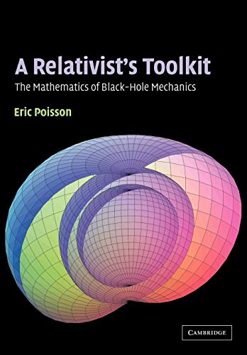 9780521537803: A Relativist's Toolkit: The Mathematics of Black-Hole Mechanics