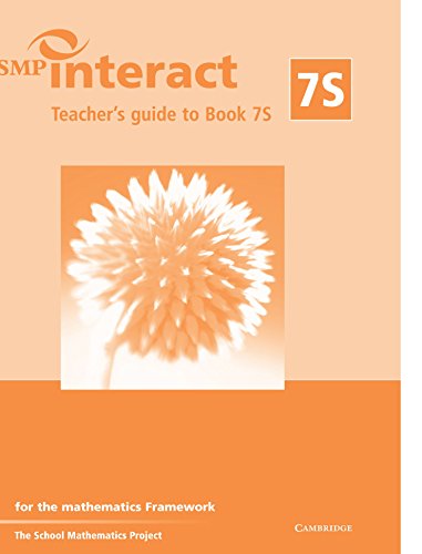 Imagen de archivo de SMP Interact Teacher's Guide to Book 7S: for the Mathematics Framework (SMP Interact for the Framework) a la venta por Phatpocket Limited